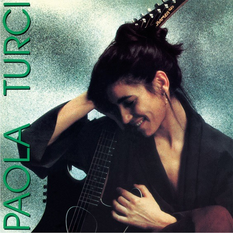 PAOLA TURCI - PAOLA TURCI (LP - verde - 1989)