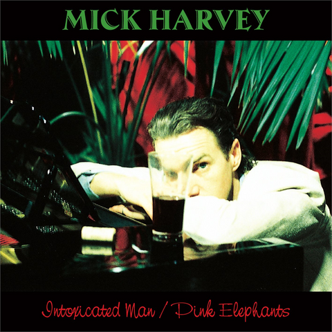 HARVEY MICK - INTOXICATED MAN / PINK