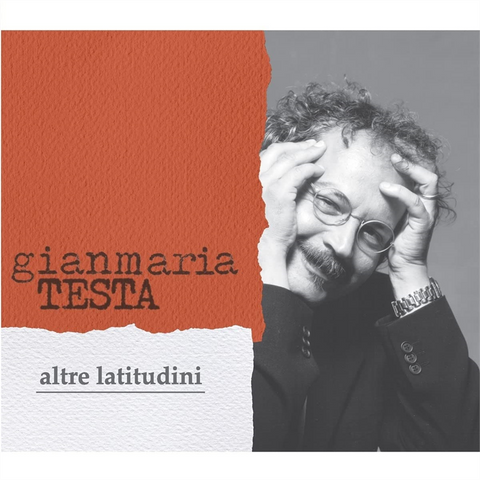 GIANMARIA TESTA - ALTRE LATITUDINI (LP – ltd edition | marbled | rem22 – 2003)