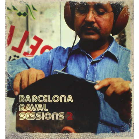 BARCELONA RAVAL SESSIONS - BARCELONA RAVAL SESSIONS (2003)