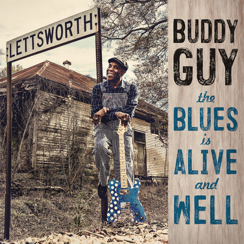 GUY BUDDY - THE BLUES IS ALIVE AND WELL (2018)
