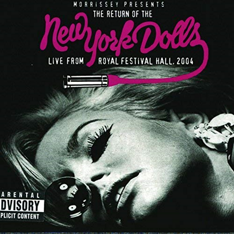 NEW YORK DOLLS - THE RETURN - LIVE FROM ROYAL FESTIVAL HALL 2004