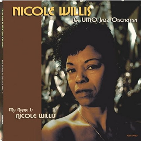 NICOLE WILLIS - MY NAME IS NICOLE WILLIS (LP)