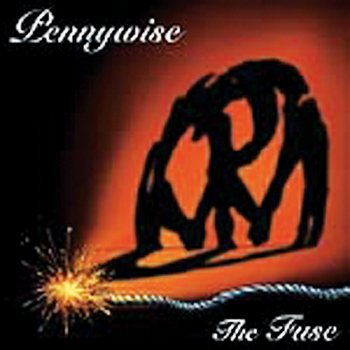 PENNYWISE - THE FUSE (2005)