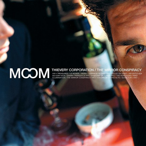 THIEVERY CORPORATION - MIRROR CONSPIRACY (2LP - REM22 - 2000)