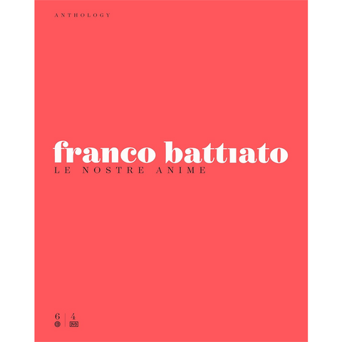 FRANCO BATTIATO - ANTHOLOGY: le nostre anime (2015 - 6cd+4dvd box set)