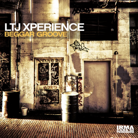 LTJ XPERIENCE - BEGGAR GROOVE (2LP - REM22 - 2017)