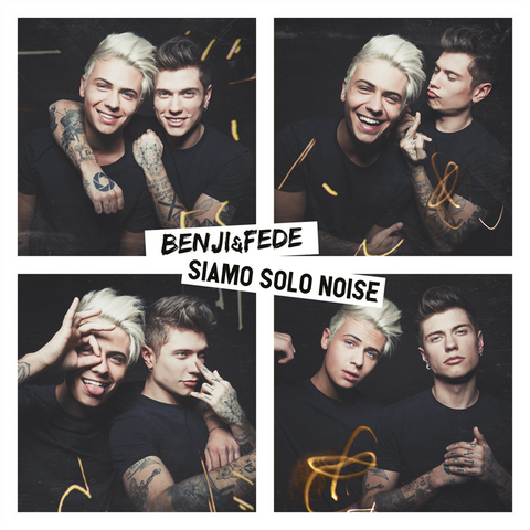 BENJI & FEDE - SIAMO SOLO NOISE (2018)