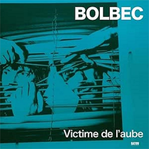 BOLBEC - VICTIME DE L'AUBE (LP - 2024)