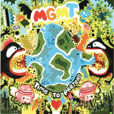 MGMT - TIME TO PRETEND (2007 - singolo 6 tracce)