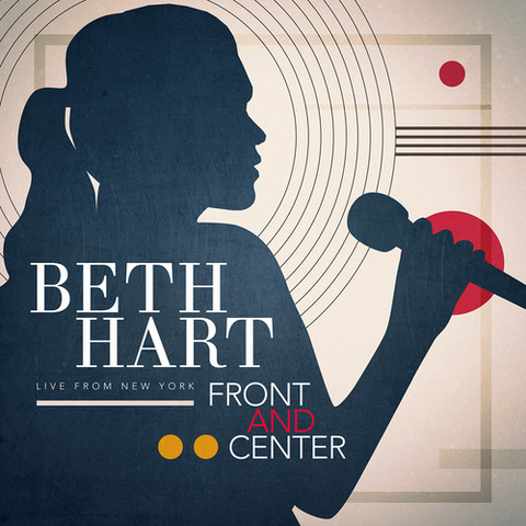 BETH HART - FRONT AND CENTER - LIVE FROM NYC (2018)