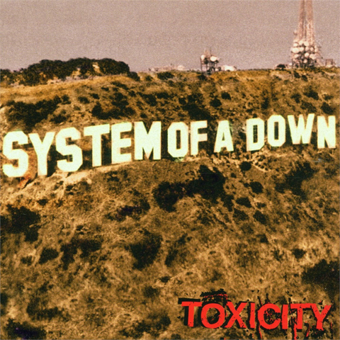 SYSTEM OF A DOWN - TOXICITY (2001)