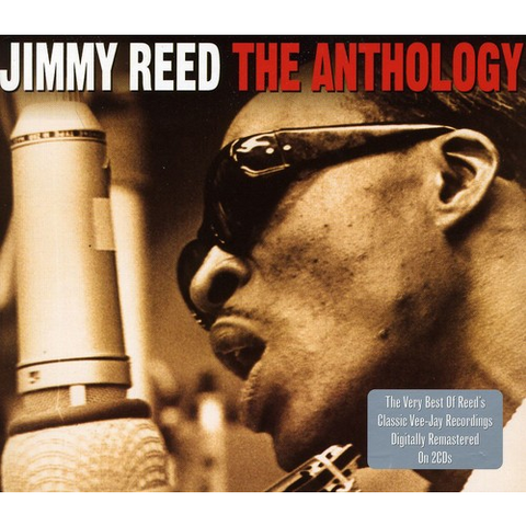 JIMMY REED - THE ANTHOLOGY (2cd)