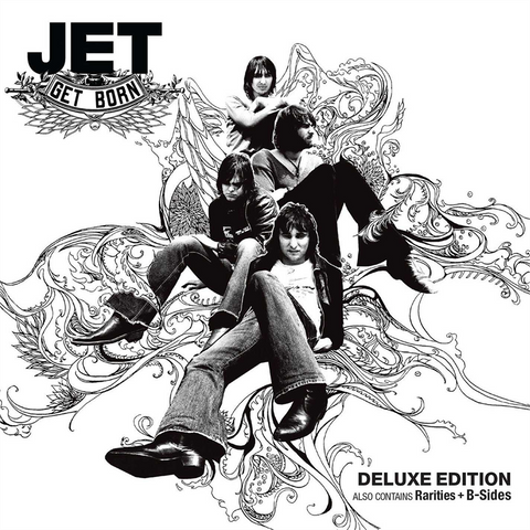 JET - GET BORN (2003 - DELUXE)