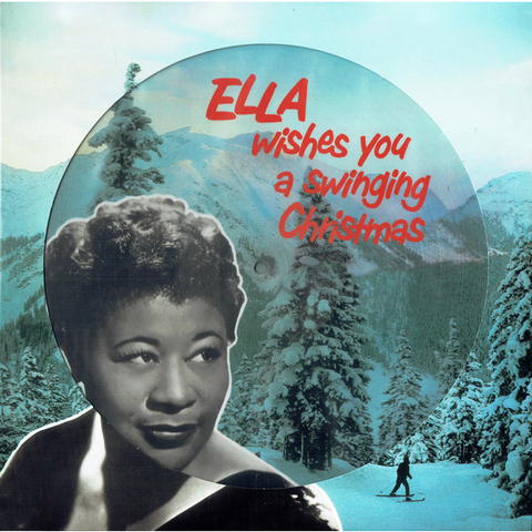 ELLA FITZGERALD & LOUIS ARMSTRONG - ELLA WISHES YOU A SWINGING CHRISTMAS (LP - 1960 - picture disc)