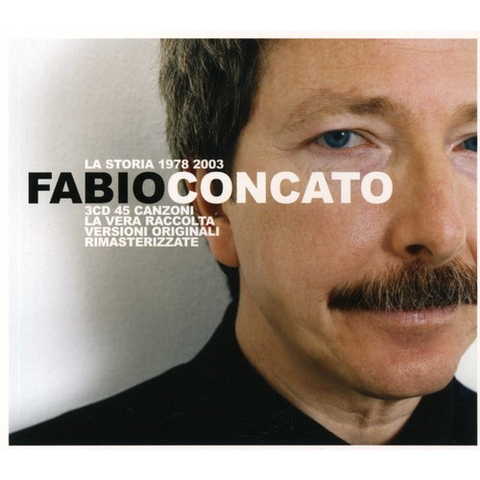 FABIO CONCATO - LA STORIA - 1978/03 (3cd - best)