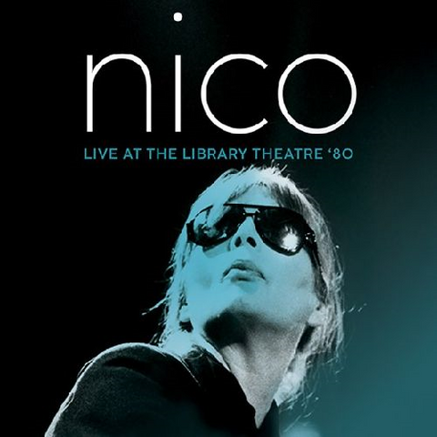 NICO - LIVE AT THE LIBRARY THEATRE ‘80 (LP - clear blue - RSD'23)
