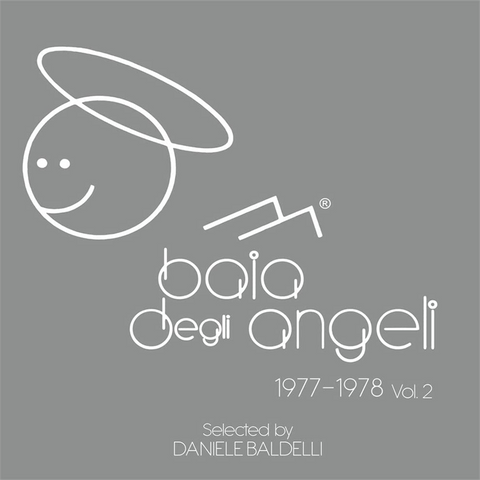 DANIELE BALDELLI - BAIA DEGLI ANGELI 1977-78: VOL.2 (2LP - 2019)