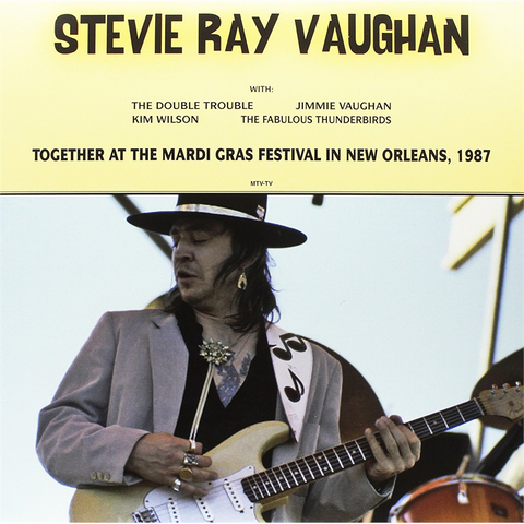 STEVIE RAY VAUGHAN - MARDI GRAS FESTIVAL IN NEW ORLEANS (LP - 1987)