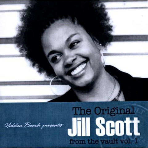 JILL SCOTT - ORIGINAL JILL SCOTT FROM THE VAULT (2011 - best)