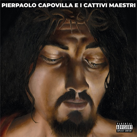 PIERPAOLO CAPOVILLA & I CATTIVI MAESTRI - PIERPAOLO CAPOVILLA E I CATTIVI MAESTRI (2022)