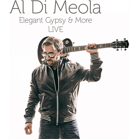 AL DI MEOLA - ELEGANT GYPSY AND MORE LIVE (2LP - rem24 - 2018)