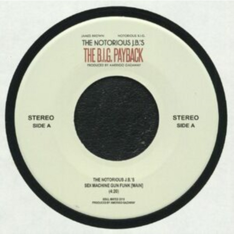 AMERIGO GAZAWAY - BIGGIE VS JAMES BROWN: THE BIG PAYBACK (7" - 2019)