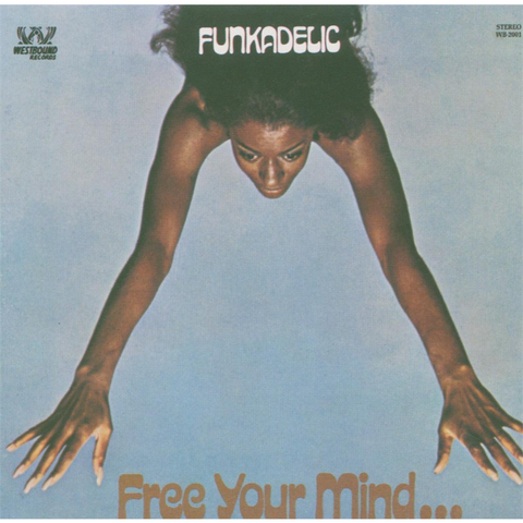 FUNKADELIC - FREE YOUR MIND... (2005)