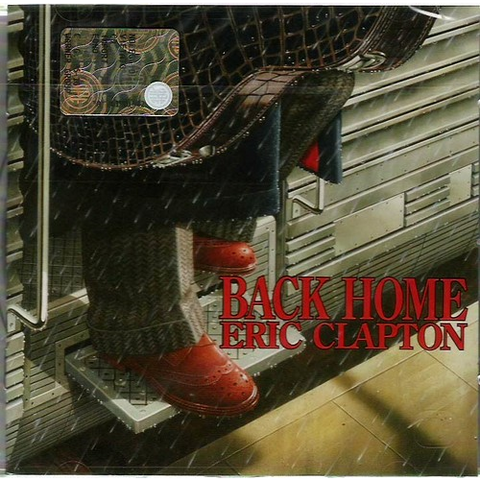 ERIC CLAPTON - BACK HOME (2005)