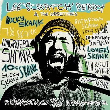LEE 'SCRATCH' PERRY & THE UPSETTERS - SKANKING WITH THE UPSETTER (LP - clear - RSD'24)