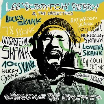 LEE 'SCRATCH' PERRY & THE UPSETTERS - SKANKING WITH THE UPSETTER (LP - CLEAR - RSD'24)