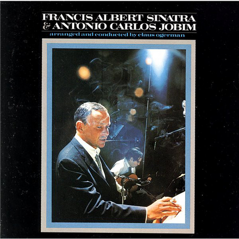 FRANK SINATRA - ANTONIO CARLOS JOBIM - SINATRA - JOBIM
