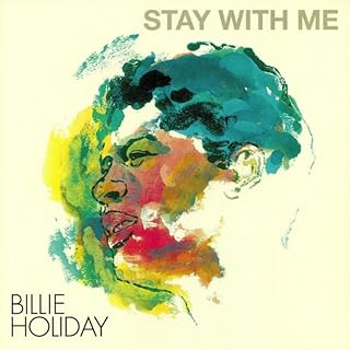 BILLIE HOLIDAY - STAY WITH ME (LP – GIALLO | REM'24 – 1958)