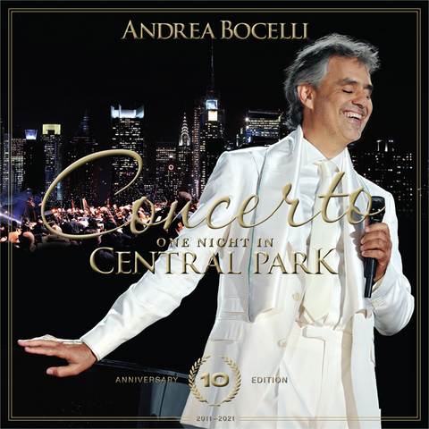BOCELLI ANDREA - CONCERTO: ONE NIGHT IN CENTRAL PARK (2011 - 10TH ANN - REM'21)