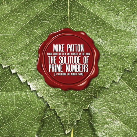 MIKE PATTON - THE SOLITUDE OF PRIME NUMBERS (2011)