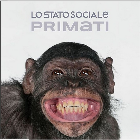 LO STATO SOCIALE - PRIMATI (2018 - 2cd - sanremo)