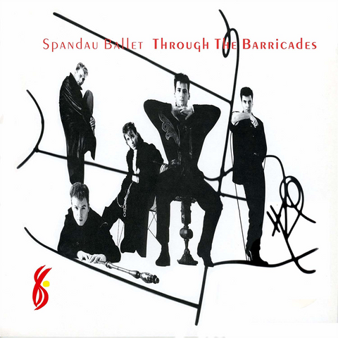 SPANDAU BALLET - THROUGH THE BARRICADES (LP - 1986)