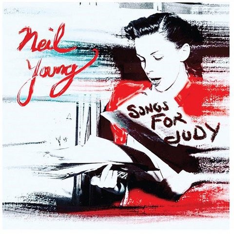 NEIL YOUNG - SONGS FOR JUDY (LP - 2018)