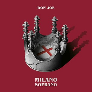 DON JOE - MILANO SOPRANO (LP - 2021)