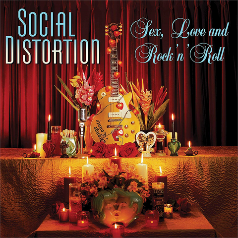 SOCIAL DISTORTION - SEX, LOVE AND ROCK'N'ROLL (LP - 2004)