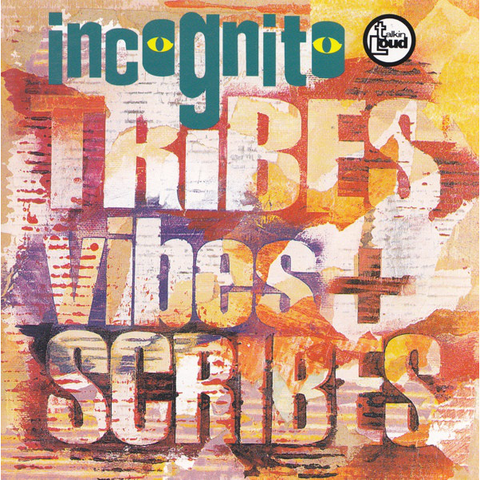 INCOGNITO - TRIBES VIBES AND SCRIBES (1992)