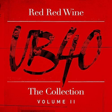 UB40 - RED RED WINE: the collection (volume 2)