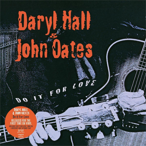DARYL HALL & JOHN OATES - DO IT FOR LOVE (2LP - rem22 - 2003)