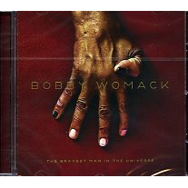 BOBBY WOMACK - BRAVEST MAN IN THE UNIVERSE (2012)