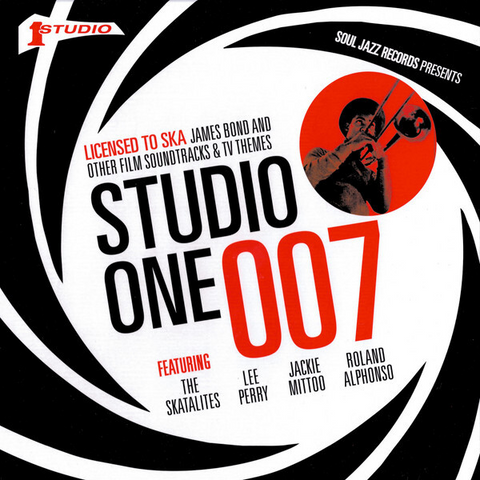 SOUL JAZZ RECORDS PRESENTS: - STUDIO ONE 007: licensed to ska (2023)