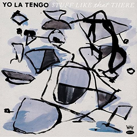 YO LA TENGO - STUFF LIKE THAT THERE (LP)
