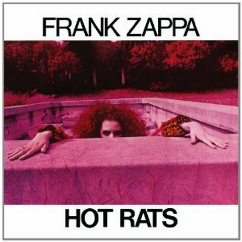 FRANK ZAPPA - HOT RATS (1969 - rem 2012)