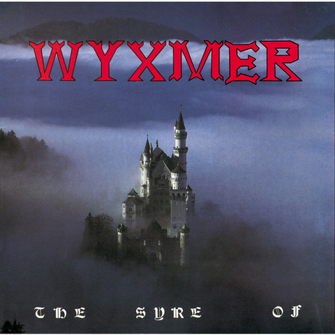 WYXMER - THE SYRE OF (LP - usato - 1992)