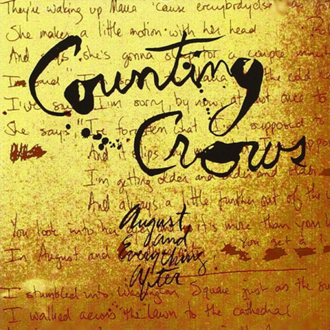 COUNTING CROWS - AUGUST AND EVERYTHING AFTER (2LP - REM17 - 2011)