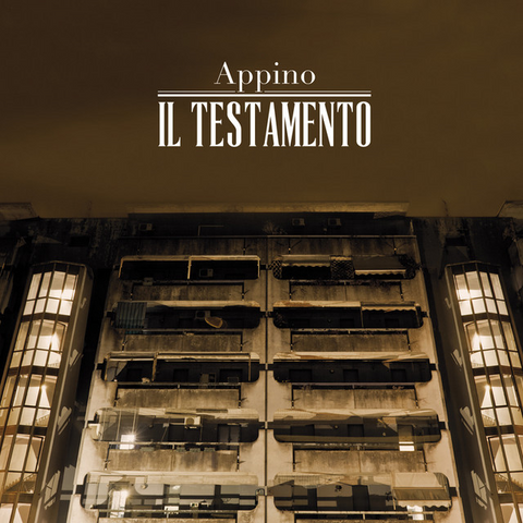 APPINO - IL TESTAMENTO (2013 - 10th ann)